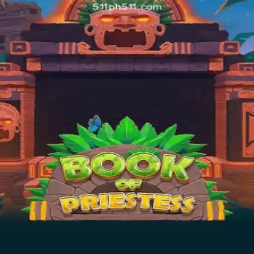 Discover the Mysteries of BookOfPriestess: The Latest Exciting Addition to PH511.COM Online Casino Philippines