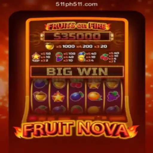 Discover the Exciting World of FruitNova at PH511.COM Online Casino Philippines