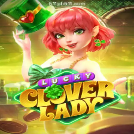 Discover the Enchanting World of LuckyCloverLady at PH511.COM Online Casino Philippines